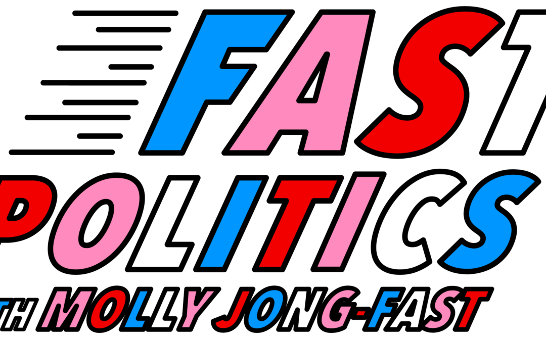 Fast Politics Logo Molly Jong-Fast